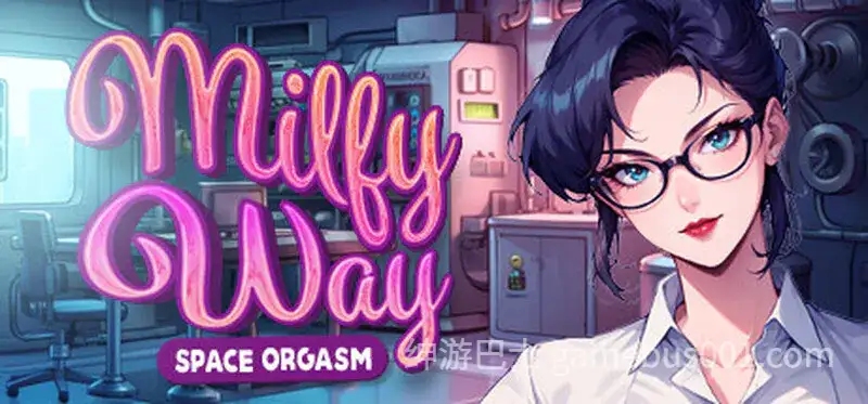 【SLG/步兵/全动态】熟女银河：太空高潮（Milfy Way- Space Orgasm）STEAM官中版-游戏截图0