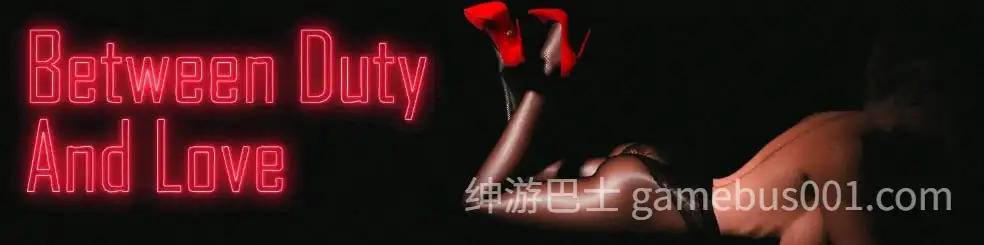 【欧美SLG/动态】在责任与爱之间/Between Duty and Love Ver1.1【PC+安卓】-游戏截图0